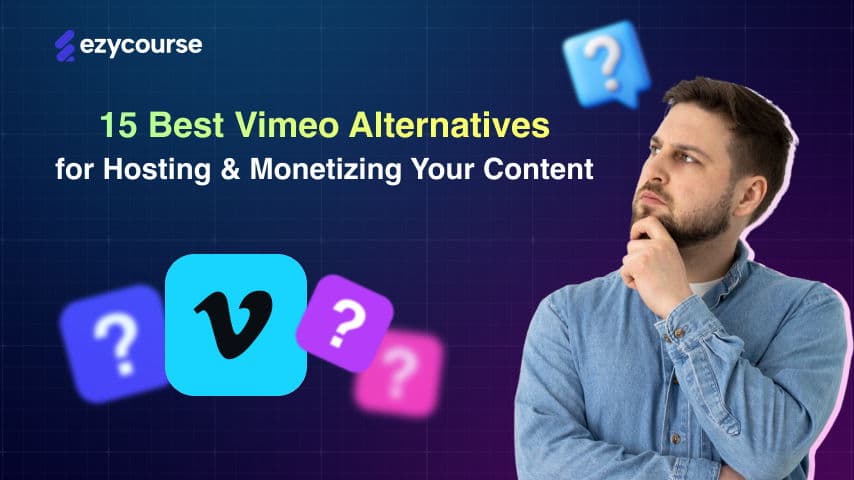 15 Best Vimeo Alternatives for Hosting & Monetizing Your Content